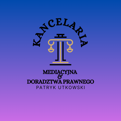 KANCELARIA MEDIACYJNA I DORADZTWA PRAWNEGO PATRYK UTKOWSKI